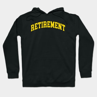 Retirement Hoodie